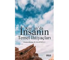 Kuranda İnsanın Temel İhtiyaçları - Abdurrahman Kasapoğlu - Gece Kitaplığı