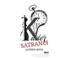 Kader Satrancı - Alperen Şenol - Gece Kitaplığı