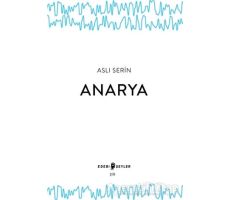 Anarya - Aslı Serin - Edebi Şeyler