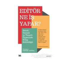 Editör Ne İş Yapar? - Peter Ginna - Delidolu