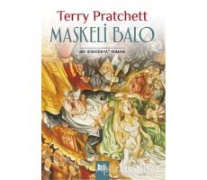 Disk Dünya 18: Maskeli Balo - Terry Pratchett - Delidolu