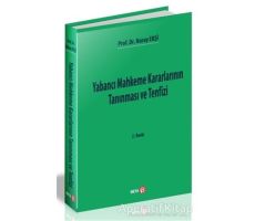 Yabancı Mahkeme Kararlarının Tanınması ve Tenfizi - Nuray Ekşi - Beta Yayınevi