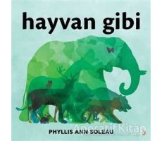 Hayvan Gibi - Phyllis Ann Soleau - Cinius Yayınları