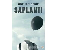 Saplantı - Gökhan Bedir - Cinius Yayınları