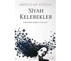 Siyah Kelebekler - Abdullah Doğan - Cinius Yayınları