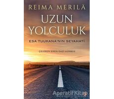 Uzun Yolculuk - Reima Merila - Cinius Yayınları