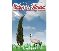 Selvi & Turna - Samet Şen - Cinius Yayınları