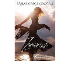 Zamansız - Bahar Gerçek Doğru - Cinius Yayınları