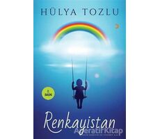 Renkayistan - Hülya Tozlu - Cinius Yayınları