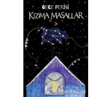 Kızıma Masallar - Gece Perisi - Cinius Yayınları