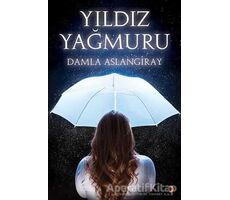 Yıldız Yağmuru - Damla Aslangiray - Cinius Yayınları