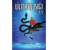 Lilithin Işığı 11 - Gülçin Önel - Cinius Yayınları