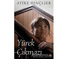 Yürek Çıkmazı - Atike Hınçlıer - Cinius Yayınları