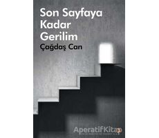 Son Sayfaya Kadar Gerilim - Çağdaş Can - Cinius Yayınları