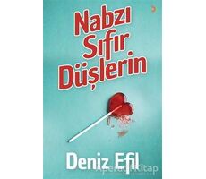 Nabzı Sıfır Düşlerin - Deniz Efil - Cinius Yayınları