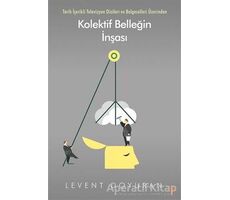 Kolektif Belleğin İnşası - Levent Doyuran - Cinius Yayınları