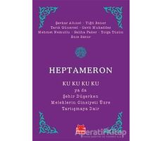Heptameron - Saliha Paker - Kırmızı Kedi Yayınevi