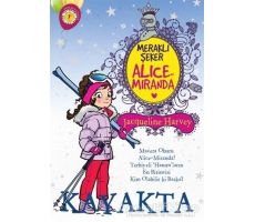 Meraklı Şeker Alice Miranda Kayakta - Jacqueline Harvey - Artemis Yayınları