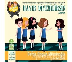 Burcu ve Berk ile Hayır Diyebilirsin! - Defne Ongun Müminoğlu - Artemis Yayınları