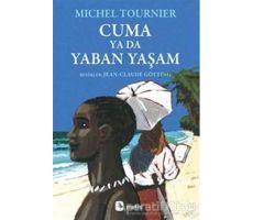 Cuma ya da Yaban Yaşam - Michel Tournier - Metis Yayınları