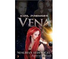 Kızıl Prenses Vena - Neslihan Aydınoğlu - Cinius Yayınları