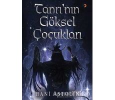 Tanrı’nın Göksel Çocukları - Hani Astolin - Cinius Yayınları