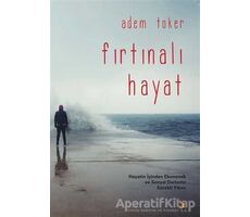 Fırtınalı Hayat - Adem Toker - Cinius Yayınları