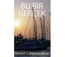 Bu Bir Gerçek - Nimet Canbayraktar - Cinius Yayınları