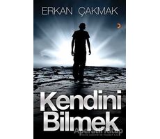 Kendini Bilmek - Erkan Çakmak - Cinius Yayınları