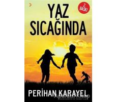 Yaz Sıcağında - Perihan Karayel - Cinius Yayınları