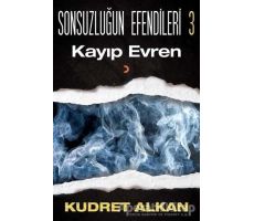 Sonsuzluğun Efendileri - 3 - Kudret Alkan - Cinius Yayınları