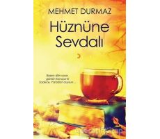 Hüznüne Sevdalı - Mehmet Durmaz - Cinius Yayınları