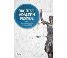 Örgütsel Adaletin Peşinde - Kolektif - Beta Yayınevi