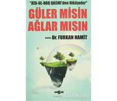 Ata-Ul-Haq Qasmiden Hikayeler - Güler Misin Ağlar Mısın - Ata-Ul-Haq Qasmi - Akçağ Yayınları