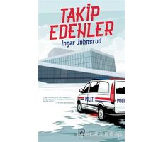 Takip Edenler - Ingar Johnsrud - İthaki Yayınları