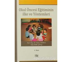 Okul Öncesi Eğitiminin İlke ve Yöntemleri - Hale Dere Çiftçi - Anı Yayıncılık