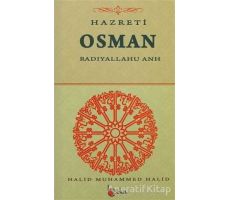 Hazreti Osman - Halid Muhammed Halid - Beka Yayınları