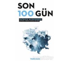 Son 100 Gün - Patrick McGuinness - Habitus Kitap