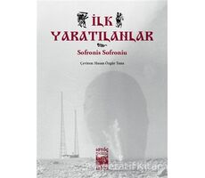 İlk Yaratılanlar - Sofronis Sofroniu - İstos Yayıncılık