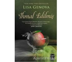 İhmal Edilmiş - Lisa Genova - Feniks Yayınları