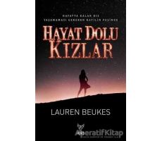 Hayat Dolu Kızlar - Lauren Beukes - Feniks Yayınları