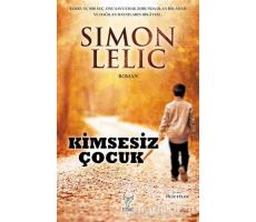 Kimsesiz Çocuk - Simon Lelic - Feniks Yayınları