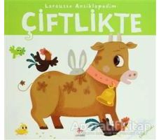 Larousse Ansiklopedim Çiftlikte - Valerie Guioux - Almidilli