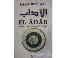 El-Adab - İmam Beyhaki - Beka Yayınları