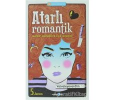 Atarlı Romantik - Velveleyeverdim - Okuyan Us Yayınları