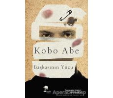 Başkasının Yüzü - Kobo Abe - MonoKL