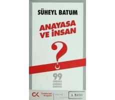 Anayasa ve İnsan - Süheyl Batum - Cumhuriyet Kitapları