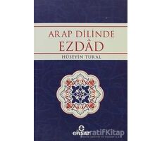 Arap Dilinde Ezdad - Hüseyin Tural - Ensar Neşriyat