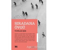 Sıradana Övgü - Toprak Işık - Delidolu