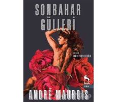 Sonbahar Gülleri - Andre Maurois - Nora Kitap